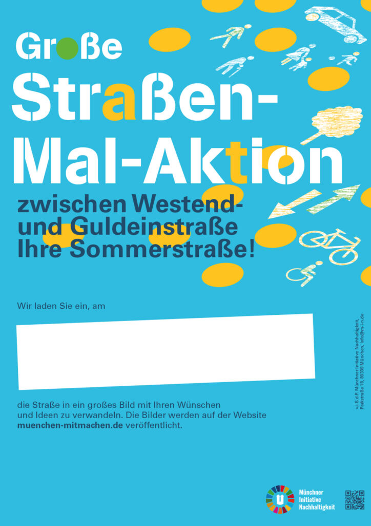 Bild, Münchner Initiative Nachhaltigkeit, Sommerstraße, Plakat Malaktion